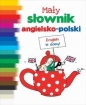 Mały słownik angielsko-polski - Lemisse Al-Hafidh, Juliette Bailly, Anne-Sophie Le Breton