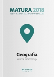Matura 2018 Geografia Testy i arkusze z odpowiedziami Zakres rozszerzony - Zbigniew Zaniewicz