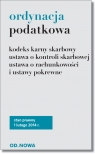 Ordynacja podatkowa, kodeks karny skarbowy, ustawa o kontroli skarbowej, ustawa o rachunkowości i ustawy pokrewne