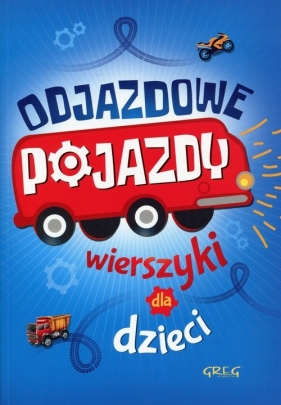 Odjazdowe pojazdy Wierszyki dla dzieci - Rafał Czarnecki