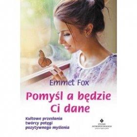 Pomyśl a będzie Ci dane - Fox Emmet