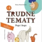 Trudne tematy Tom 3 Pupy i kupy - Bianca-Beata Kotoro