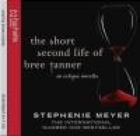 Short Second Life of Bree Tanner Audiobook Stephenie Meyer, S. Meyer