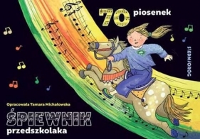 Śpiewnik przedszkolaka - Michałowska Tamara