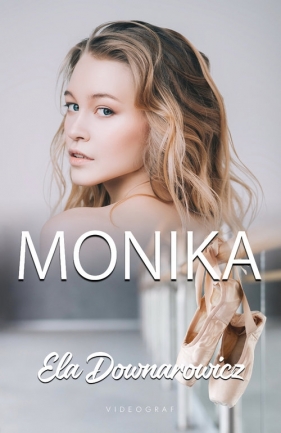 Monika - Downarowicz Elżbieta