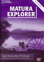 Matura Explorer. Upper Intermediate Workbook + 2 CD - Dummett Paul, Sadowska Joanna, Tyliba Halina