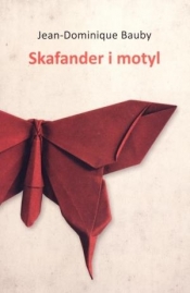 Skafander i motyl - Jean-Dominique Bauby