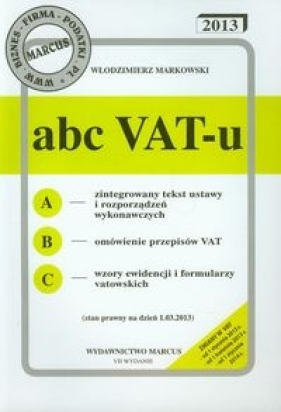 ABC VAT-u 2013 - Markowski Włodzimierz