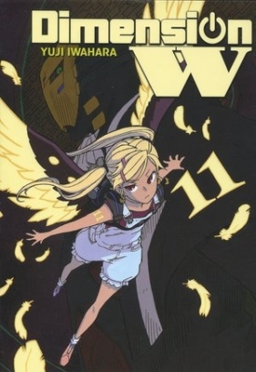 Dimension W. Tom 11 - Yuji Iwahara