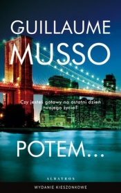 Potem... - Guillaume Musso