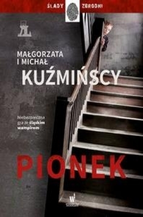 Pionek - Małgorzata Kuźmińska, Michał Kuźmiński