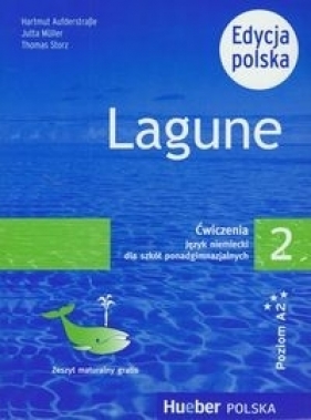 Lagune 2 PL Ćwiczenia+zeszyt maturalny - Harmut Aufgerstarse, Jutta Müller, Thomas Storz