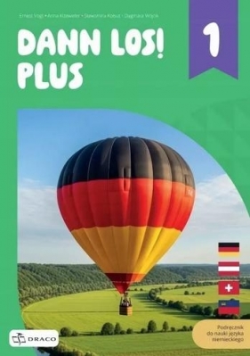 Dann los! Plus 1 podręcznik + online - Opracowanie zbiorowe
