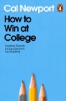 How to Win at College Cal Newport