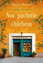 Noc pachnie chlebem. Rodzina Consonni. Tom 1 - Sabina Waszut