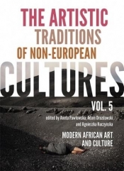 The Artistic Traditions of Non-European Cultures 5 - Praca zbiorowa