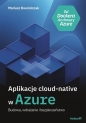 Aplikacje cloud-native w Azure - Mariusz Dworniczak