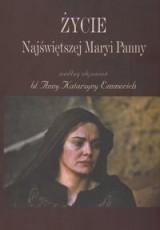 Życie Najświętszej Maryi Panny