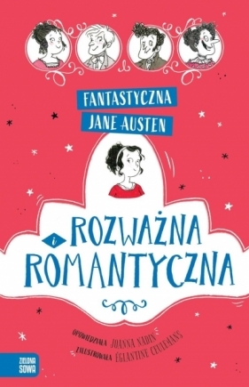 Fantastyczna Jane Austen. Rozważna i romantyczna - Joanna Nadin