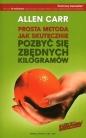 Prosta metoda jak skutecznie pozbyć się zbędnych kilogramów - Allen Carr