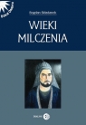 Wieki milczenia Bogdan Składanek