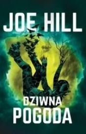 Dziwna pogoda - Joe Hill