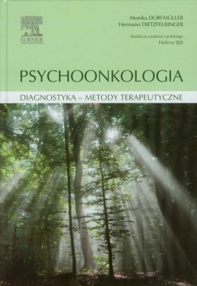 Psychoonkologia - Hermann Dietzfelbinger, Monika Dorfmuller
