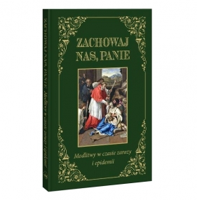 Zachowaj nas, Panie - Jarosław Błażusiak
