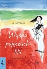 Wyspa pajęczych lilii Li Kotomi