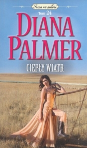 Ciepły wiatr. Kolekcja Sezon na miłość. Tom 24 (wydanie pocketowe) - Diana Palmer