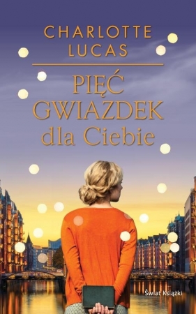 Pięć gwiazdek dla Ciebie - Charlotte Lucas