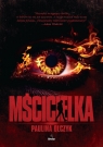 Mścicielka Olczyk Paulina