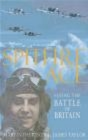 Spitfire Ace James Taylor, Martin Davidson,  Davidson