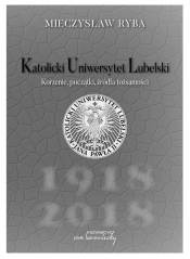 Katolicki Uniwersytet Lubelski - Mieczysław Ryba