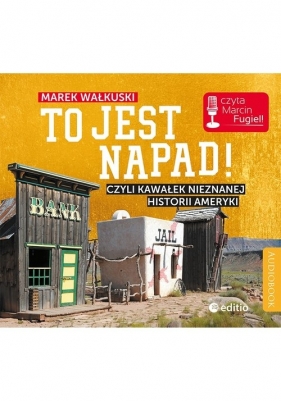 To jest napad! (Audiobook)