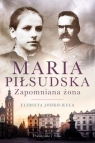 Maria Piłsudska. Zapomniana żona DL