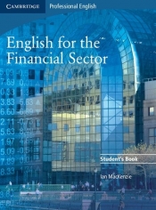 English for the Financial Sector Student's Book - MacKenzie Ian