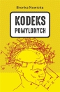 Kodeks Pomylonych - Bronka Nowicka