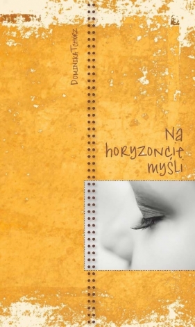 Na horyzoncie myśli - Tchórz Dominika