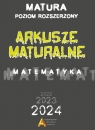 Arkusze maturalne poziom rozszerzony dla matury od 2023 roku Tomasz Masłowski, Piotr Nodzyński, Elżbieta Słomińska, Anna Toruńska, Janina Zelek