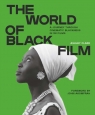 The World of Black Film Ashley Clark