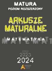 Arkusze maturalne poziom rozszerzony dla matury od 2023 roku - Janina Zelek, Piotr Nodzyński, Elżbieta Słomińska, Anna Toruńska