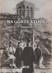 Na Górze Athos - Marcin Czermiński