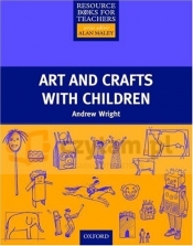 Primary RBFT: Art and Crafts with Children - Wright Andrew