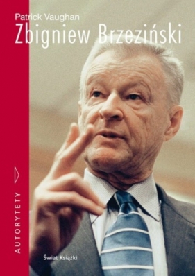 Zbigniew Brzeziński - Vaughan Patrick