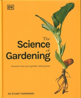 The Science of Gardening - Farrimond Stuart