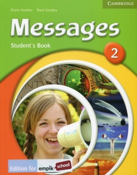 Messages 2 Student's Book - Goodey Diana, Goodey Noel