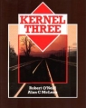 Kernel Three Kernel Three. Students Book Robert O'Neill, Alan C. McLean