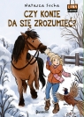Czy konie da się zrozumieć? Lena i Hektor, tom 2 Natasza Socha