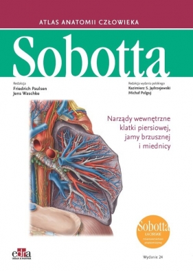 Atlas anatomii człowieka Sobotta Łacińskie mianownictwo. Tom 2 - Jens Waschke, Friedrich Paulsen